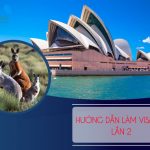 Hướng dẫn làm visa Úc lần 2